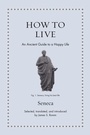 Cover: How to Live - Princeton University Press