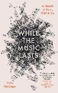 Cover: While the Music Lasts - September Publishing