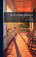 Cover: Peachtree Parade - Hutson Street Press