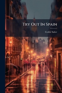 Abbildung von: Try Out In Spain - Hutson Street Press
