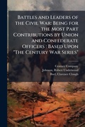 Cover: Battles and Leaders of the Civil War - Hutson Street Press
