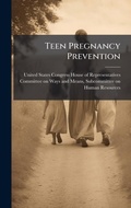 Bild: Teen Pregnancy Prevention - Hutson Street Press