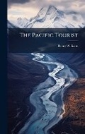 Cover: The Pacific Tourist - Hutson Street Press