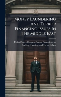 Abbildung von: Money Laundering And Terror Financing Issues In The Middle East - Hutson Street Press