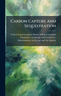 Abbildung von: Carbon Capture And Sequestration - Hutson Street Press