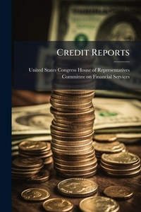 Abbildung von: Credit Reports - Hutson Street Press