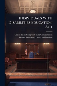Abbildung von: Individuals With Disabilities Education Act - Hutson Street Press