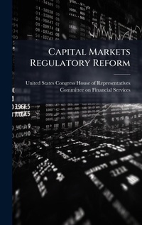 Abbildung von: Capital Markets Regulatory Reform - Hutson Street Press