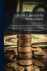 Abbildung von: Credit Card Data Processing - Hutson Street Press