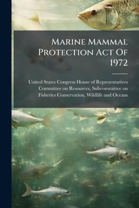 Bild: Marine Mammal Protection Act Of 1972 - Hutson Street Press
