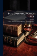 Bild: Safe Drinking Water Act - Hutson Street Press