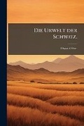Cover: Die Urwelt der Schweiz. - Hutson Street Press