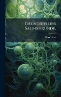 Cover: Grundriss der Salinenkunde. - Hutson Street Press