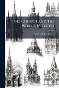 Cover: The Church and the World. [6 Lects.] - Hutson Street Press