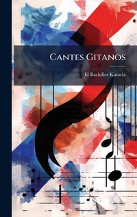 Abbildung von: Cantes Gitanos - Hutson Street Press
