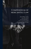 Cover: Compendium of Mercantile Law - Hutson Street Press