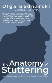 Abbildung von: The Anatomy of Stuttering - Holistic Wellness Publishing