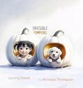 Cover: Invisible Pumpkins - Nicholas Thompson