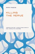 Abbildung von: Killing the Nerve - Foundry Editions