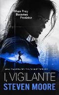 Cover: I, Vigilante - Vinci Books