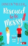 Cover: Rescued to Be Messy - Vinci Books
