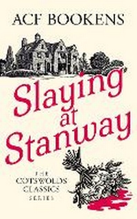 Abbildung von: Slaying at Stanway - Vinci Books