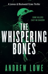 Enlarge image Cover: The Whispering Bones - Vinci Books
