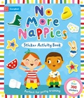 Cover: No More Nappies Sticker Activity Book - Campbell Books Ltd