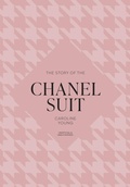 Cover: The Story of the Chanel Suit - Welbeck
