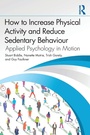 Cover: How to Increase Physical Activity and Reduce Sedentary Behaviour - Routledge