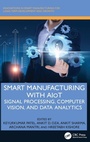 Cover: Smart Manufacturing with AIoT - CRC Press