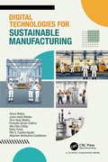 Cover: Digital Technologies for Sustainable Manufacturing - CRC Press