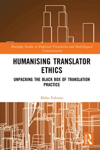 Enlarge image Cover: Humanising Translator Ethics - Routledge
