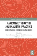 Cover: Narrative Theory in Journalistic Practice - Routledge