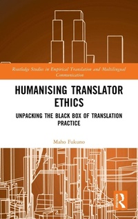 Enlarge image Cover: Humanising Translator Ethics - Routledge