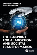 Cover: The Blueprint for AI Adoption and Societal Transformation - CRC Press