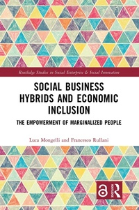 Enlarge image Cover: Social Business Hybrids and Economic Inclusion - Routledge