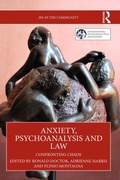 Cover: Anxiety, Psychoanalysis and Law - Routledge