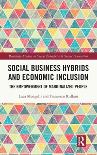 Enlarge image Cover: Social Business Hybrids and Economic Inclusion - Routledge