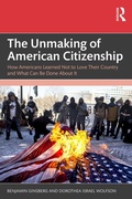 Cover: The Unmaking of American Citizenship - Routledge
