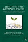 Cover: Design Thinking for Sustainability Education - Routledge