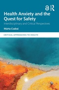 Cover: Health Anxiety and the Quest for Safety - Routledge