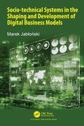Bild: Socio-technical Systems in the Shaping and Development of Digital Business Models - CRC Press