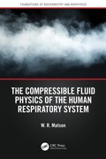 Abbildung von: The Compressible Fluid Physics of the Human Respiratory System - CRC Press