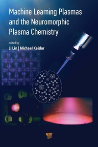 Abbildung von: Machine Learning Plasmas and the Neuromorphic Plasma Chemistry - Taylor & Francis