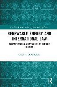 Abbildung von: Renewable Energy and International Law - Routledge