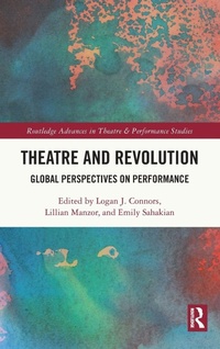 Enlarge image Cover: Theatre and Revolution - Routledge