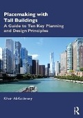 Cover: Placemaking with Tall Buildings - Routledge
