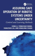 Cover: Assuring Safe Operation of Robotic Systems under Uncertainty - CRC Press
