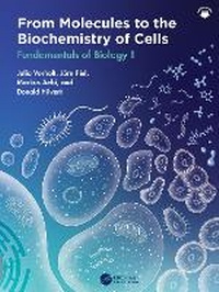 Abbildung von: From Molecules to the Biochemistry of Cells - CRC Press